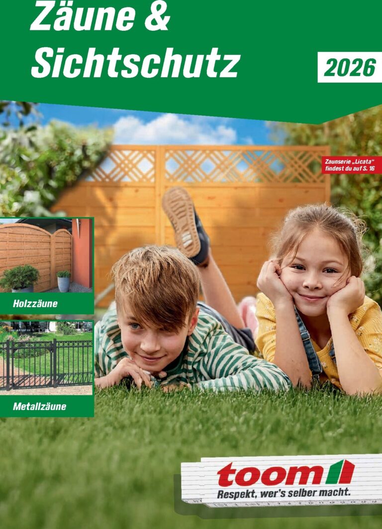 toom Prospekt Heute 2026 Zäune & Sichtschutz